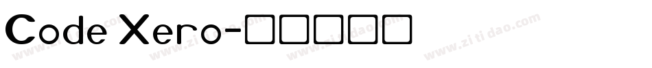 Code Xero字体转换